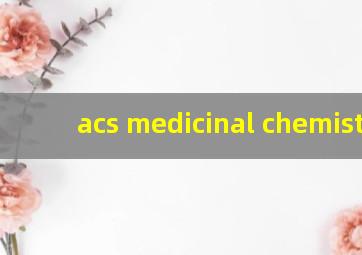 acs medicinal chemistry